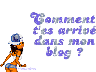 alr komen t arrivé ds my blog????