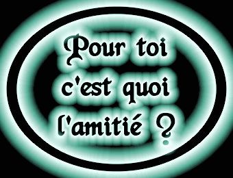pr twa c koa l'amitié ?????????